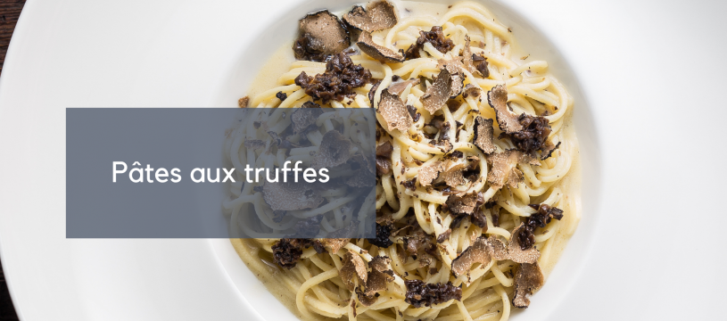 Pâtes aux truffes